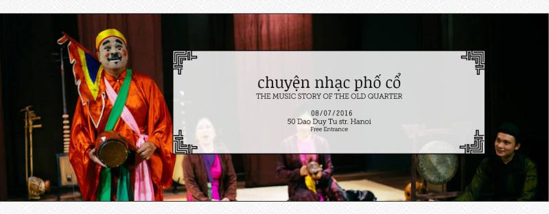The Music Story of the Old Quarter_SILK MUSIC Exhibition and PERFORMANCE 2016